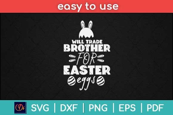 Download Trade Brother for Easter Eggs Siblings - Premium Bundle